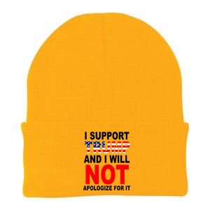 I Support Trump And Will Not Apologize For It Knit Cap Winter Beanie