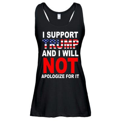 I Support Trump And Will Not Apologize For It Ladies Essential Flowy Tank