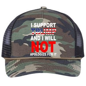 I Support Trump And Will Not Apologize For It Retro Rope Trucker Hat Cap