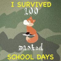 I Survived 100 Masked School Days Legacy Tie Dye Trucker Hat