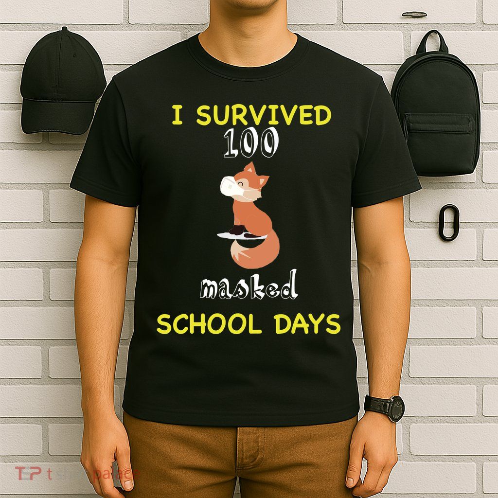 I Survived 100 Masked School Days  T-Shirt