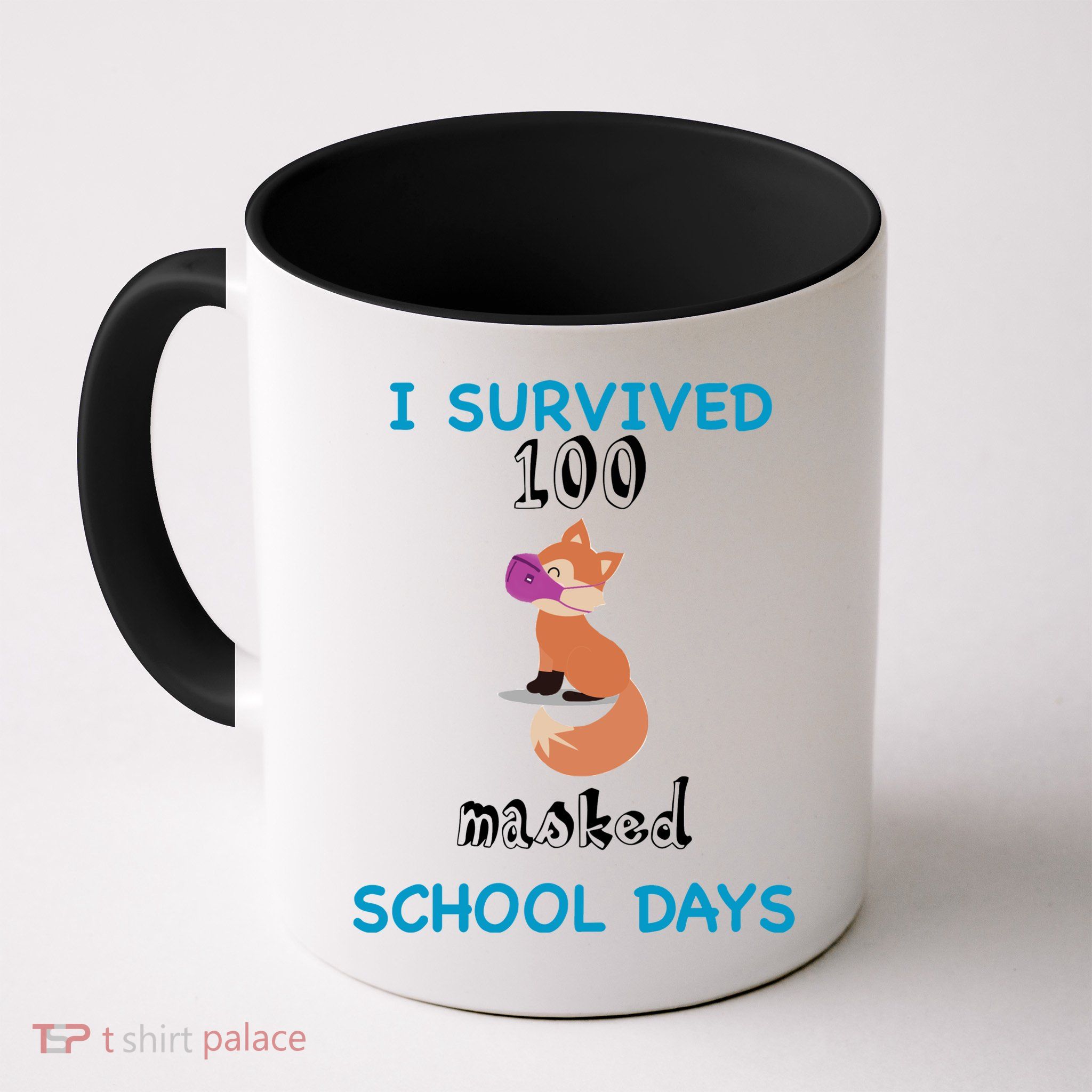 I Survived 100 Masked School Days Coffee Mug