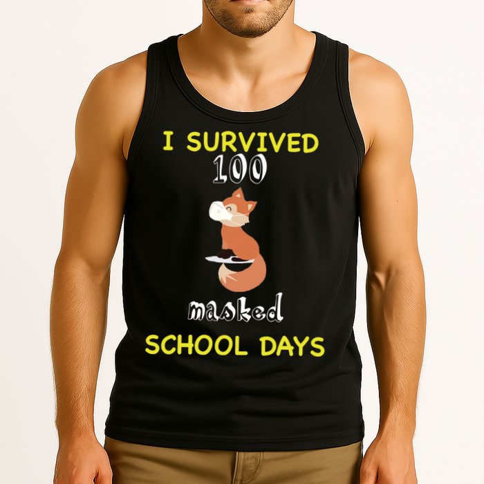 I Survived 100 Masked School Days  Tank Top