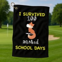 I Survived 100 Masked School Days  Golf Towel
