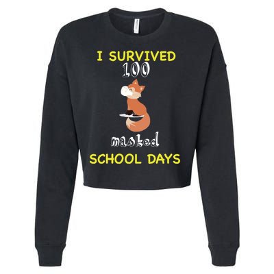 I Survived 100 Masked School Days Cropped Pullover Crew