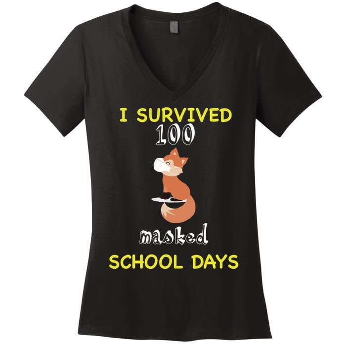 I Survived 100 Masked School Days  Women's V-Neck T-Shirt