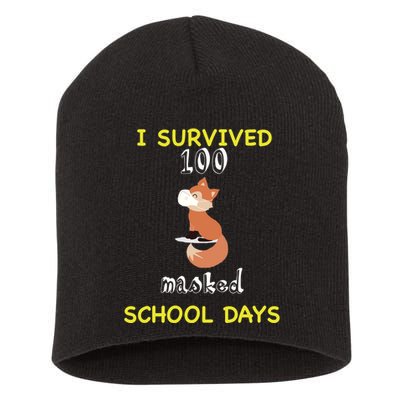 I Survived 100 Masked School Days  Short Acrylic Beanie