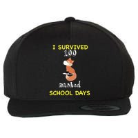 I Survived 100 Masked School Days  Wool Snapback Cap