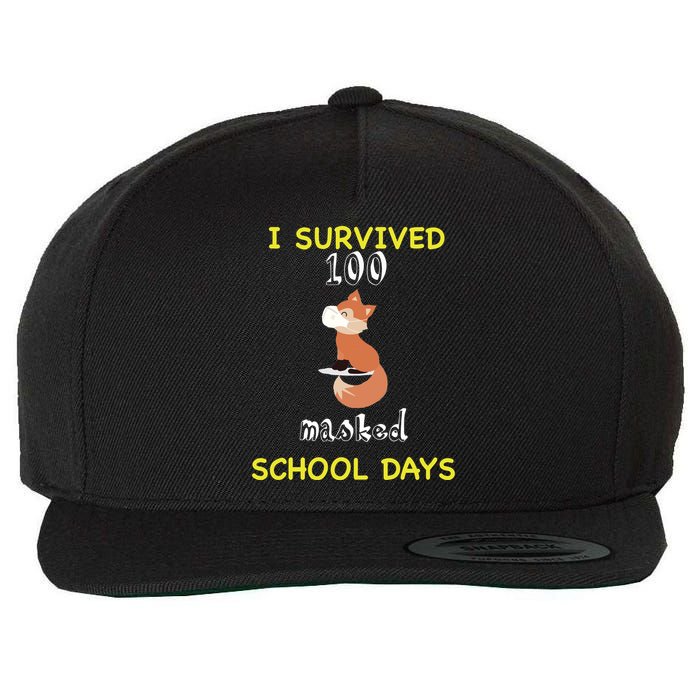 I Survived 100 Masked School Days  Wool Snapback Cap