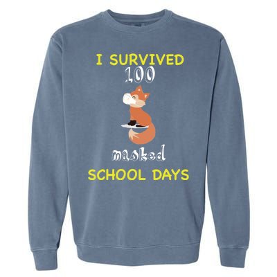 I Survived 100 Masked School Days Garment-Dyed Sweatshirt