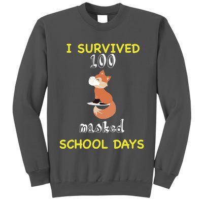 I Survived 100 Masked School Days Tall Sweatshirt