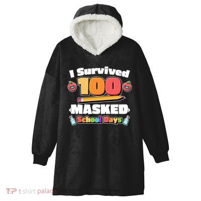 I Survived 100 Masked School Days Pandemic Learning Hooded Wearable Blanket