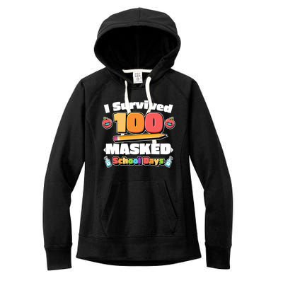 I Survived 100 Masked School Days Pandemic Learning Women's Fleece Hoodie