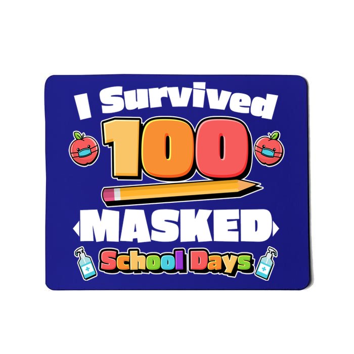 I Survived 100 Masked School Days Pandemic Learning Mousepad