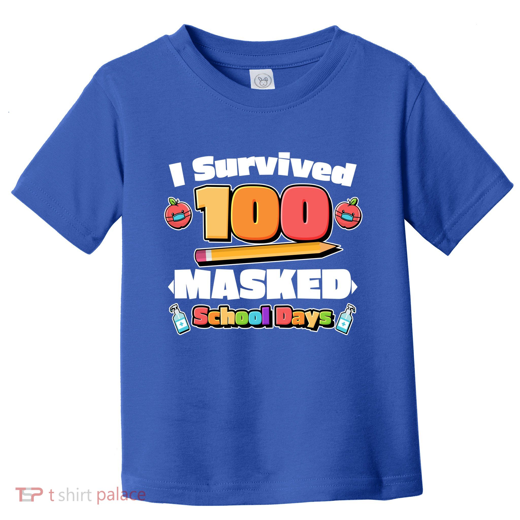 I Survived 100 Masked School Days Pandemic Learning Toddler T-Shirt