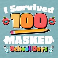 I Survived 100 Masked School Days Pandemic Learning Sueded Cloud Jersey T-Shirt
