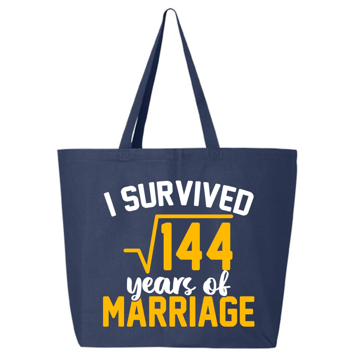 I Survived 144 Years Of Marriage 25L Jumbo Tote