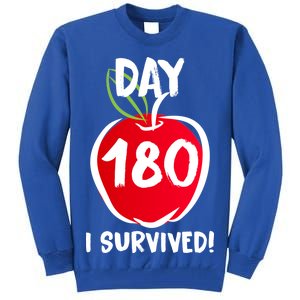 I Survived 180 Days Last Day Of School Tall Sweatshirt