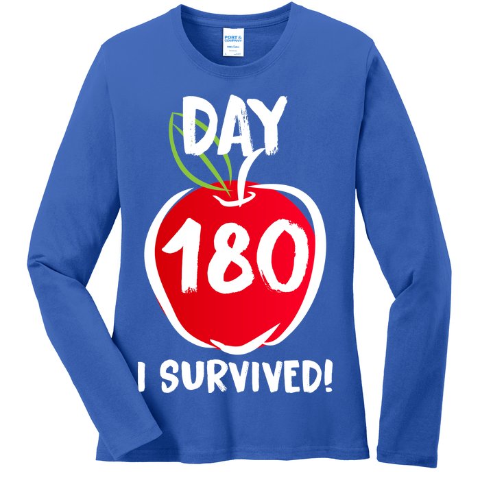 I Survived 180 Days Last Day Of School Ladies Long Sleeve Shirt