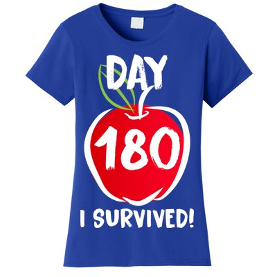 I Survived 180 Days Last Day Of School Women's T-Shirt