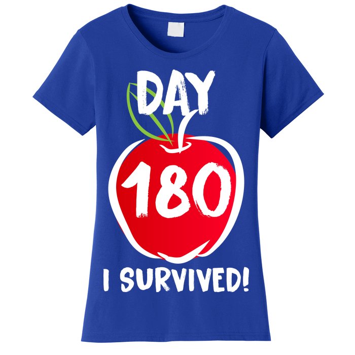 I Survived 180 Days Last Day Of School Women's T-Shirt