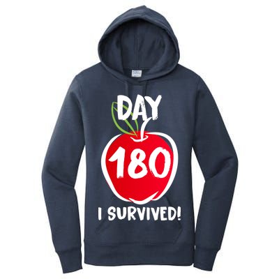 I Survived 180 Days Last Day Of School Women's Pullover Hoodie