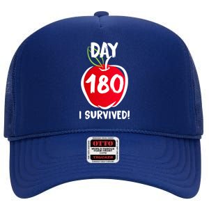 I Survived 180 Days Last Day Of School High Crown Mesh Back Trucker Hat