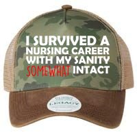 I Survived A Nursing Career With My Sanity Somewhat Intact Legacy Tie Dye Trucker Hat
