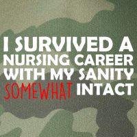 I Survived A Nursing Career With My Sanity Somewhat Intact Legacy Tie Dye Trucker Hat