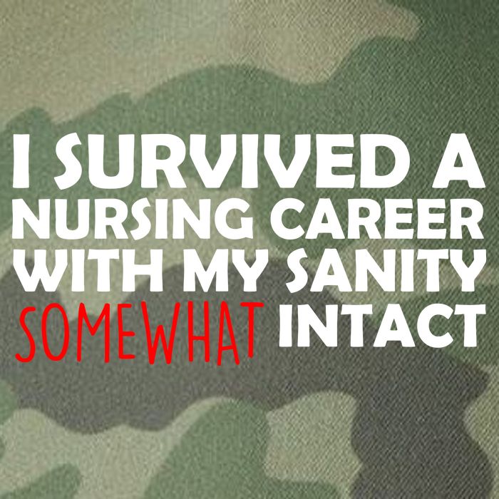I Survived A Nursing Career With My Sanity Somewhat Intact Legacy Tie Dye Trucker Hat