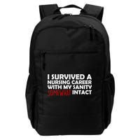 I Survived A Nursing Career With My Sanity Somewhat Intact Backpack