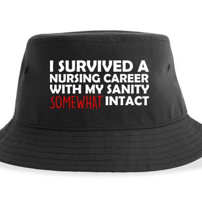 I Survived A Nursing Career With My Sanity Somewhat Intact Sustainable Bucket Hat