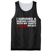 I Survived A Nursing Career With My Sanity Somewhat Intact Mesh Reversible Basketball Jersey Tank
