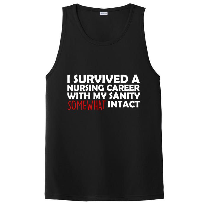 I Survived A Nursing Career With My Sanity Somewhat Intact PosiCharge Competitor Tank