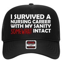I Survived A Nursing Career With My Sanity Somewhat Intact Hat