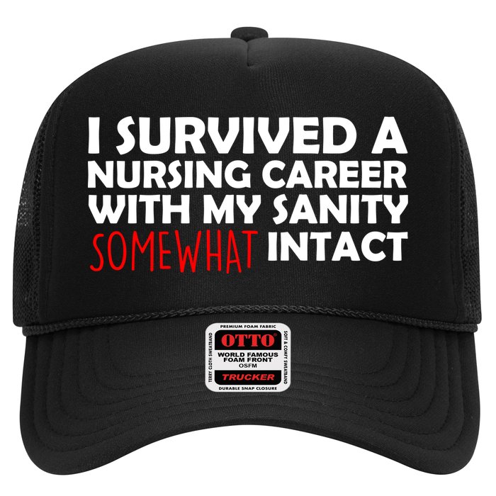 I Survived A Nursing Career With My Sanity Somewhat Intact Hat