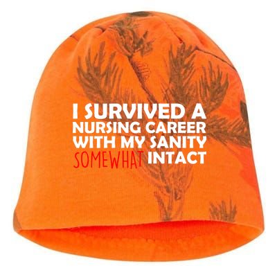 I Survived A Nursing Career With My Sanity Somewhat Intact Kati - Camo Knit Beanie