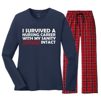 I Survived A Nursing Career With My Sanity Somewhat Intact Women's Long Sleeve Flannel Pajama Set 