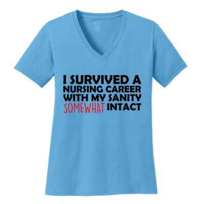 I Survived A Nursing Career With My Sanity Somewhat Intact Women's V-Neck T-Shirt