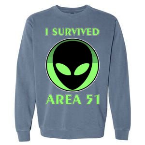 I Survived Area 51 Garment-Dyed Sweatshirt