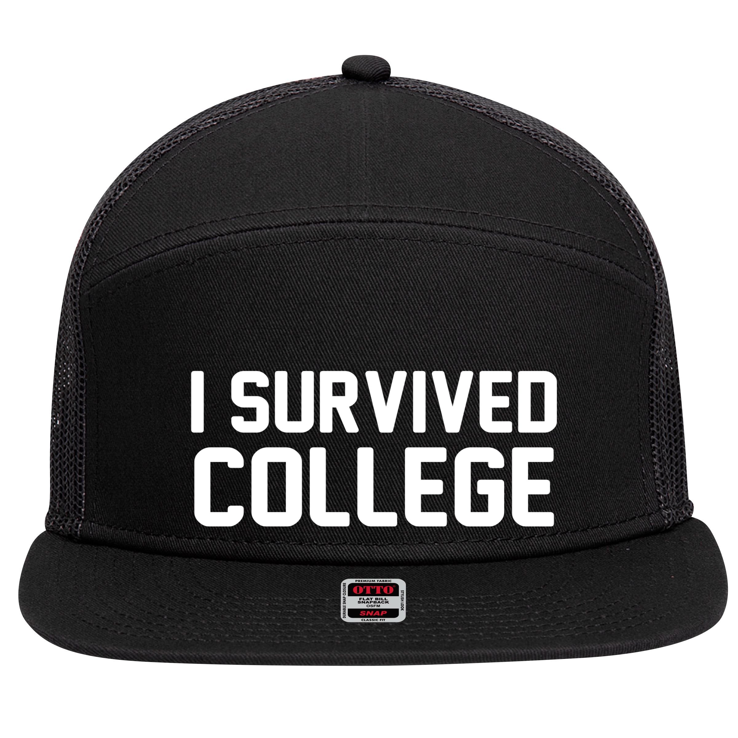 I Survived College 7 Panel Mesh Trucker Snapback Hat