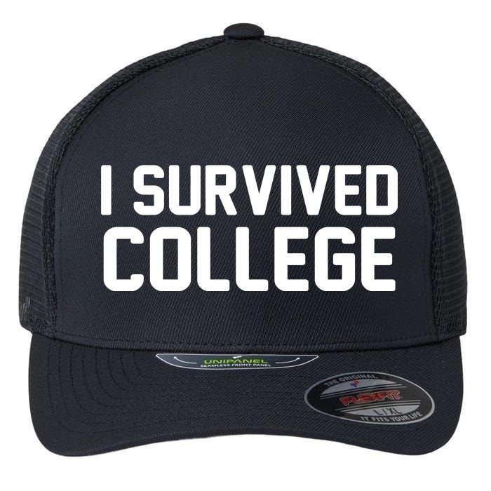 I Survived College Flexfit Unipanel Trucker Cap