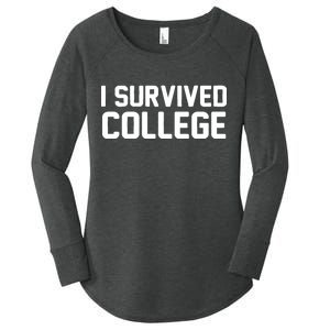 I Survived College Women's Perfect Tri Tunic Long Sleeve Shirt