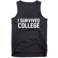 I Survived College Tank Top