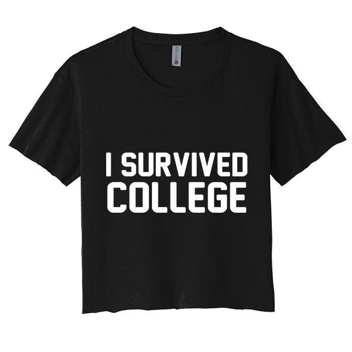 I Survived College Women's Crop Top Tee