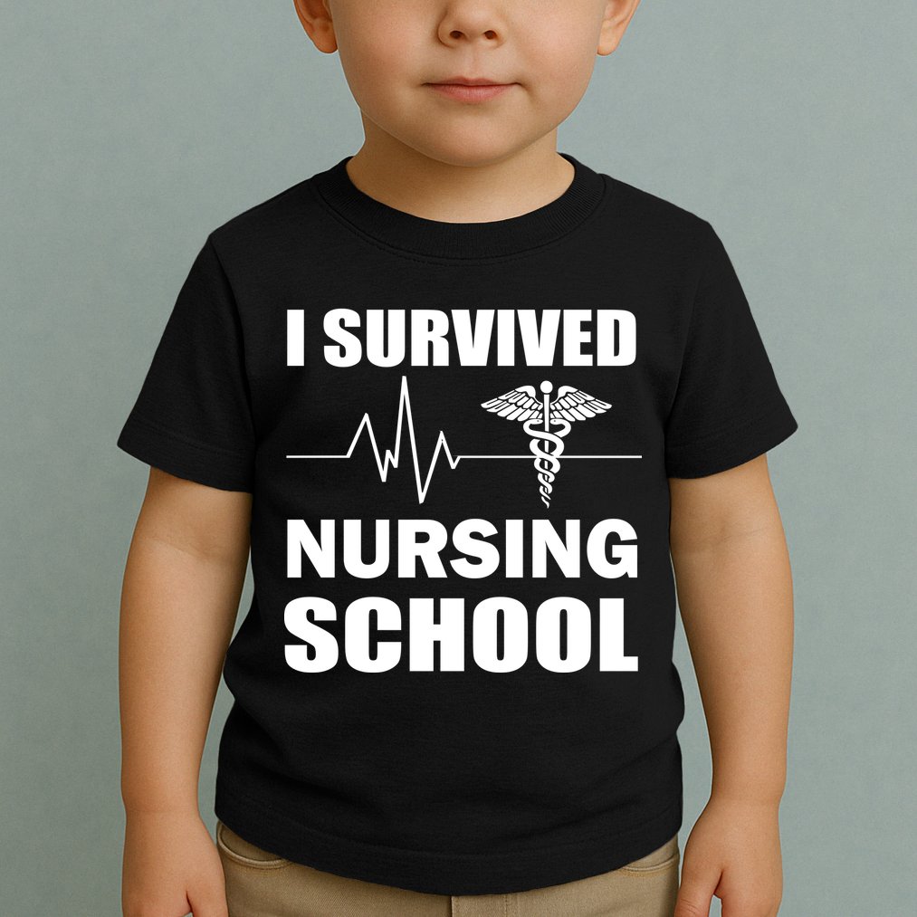 I Survived Nursing School Toddler T-Shirt