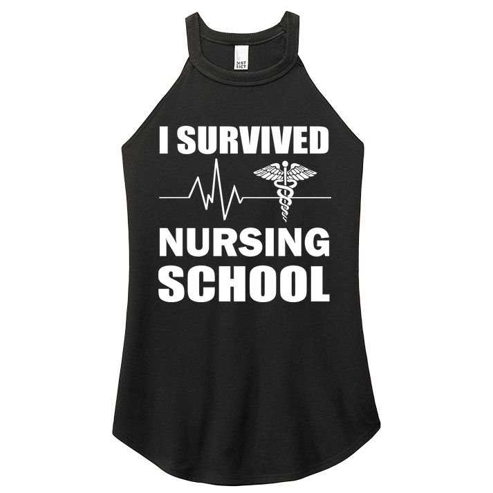 I Survived Nursing School Women's Perfect Tri Rocker Tank