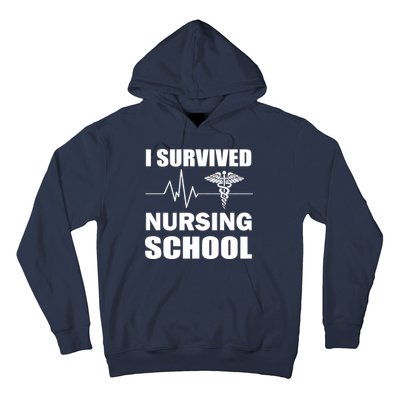 I Survived Nursing School Hoodie