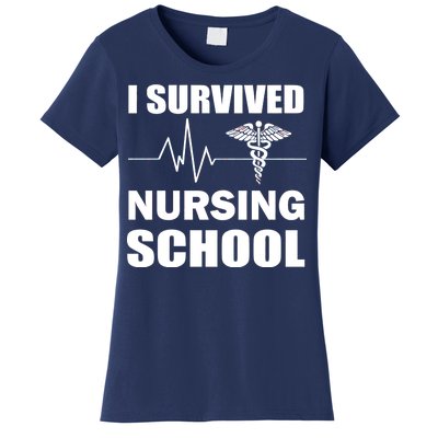 I Survived Nursing School Women's T-Shirt