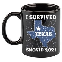 I Survived Snovid 2021Texas Snowstorm 11oz C Handle Ceramic Mug